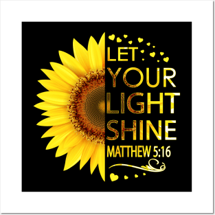 Let Your Light Shine Matthew 5:16 Christian Posters and Art